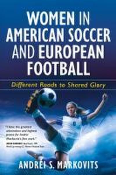 Women in American Soccer and European Football