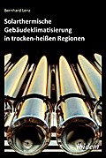 Solarthermische Gebäudeklimatisierung in trocken-heißen Regionen