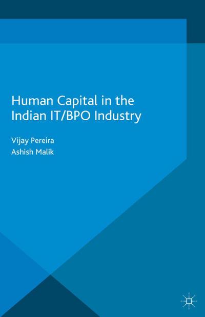 Human Capital in the Indian It / Bpo Industry