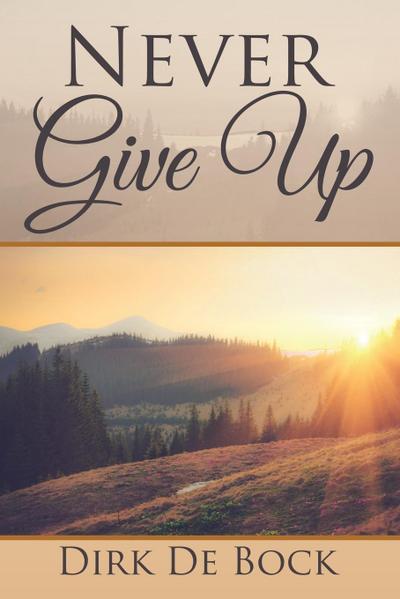 Never Give Up