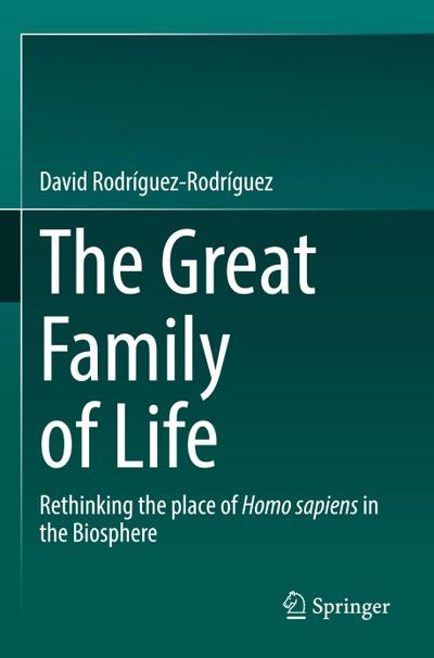 The Great Family of Life