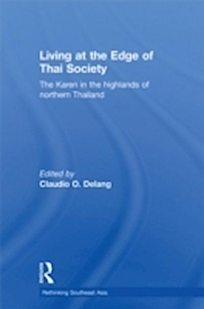 Living at the Edge of Thai Society