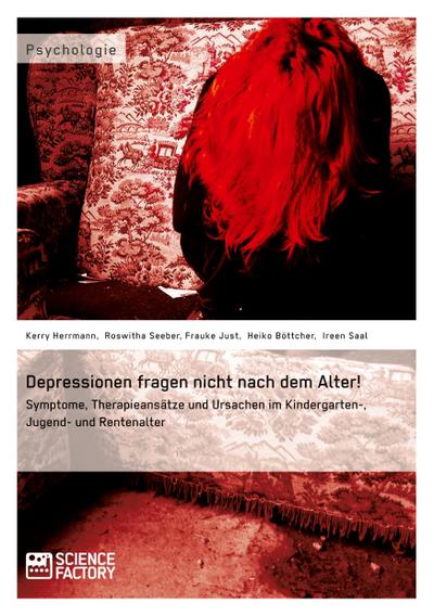Depressionen fragen nicht nach dem Alter!