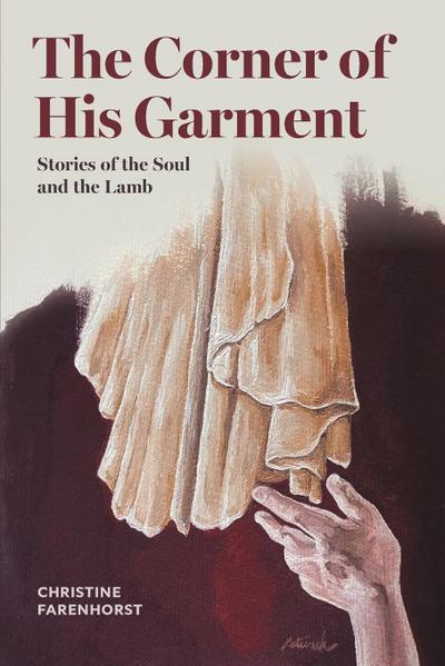The Corner of His Garment