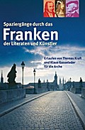 Spaziergänge durch das Franken der Literaten und K