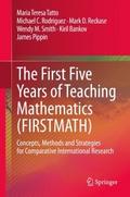 The First Five Years of Teaching Mathematics (FIRS
