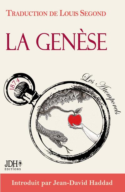 La Genèse : le récit des origines, texte de la Bible en version intégrale