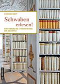 Schwaben erlesen!