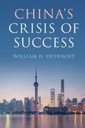 China’s Crisis of Success