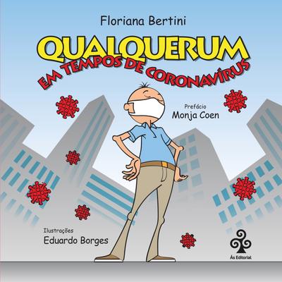 Qualquerum: em tempos de coronavírus