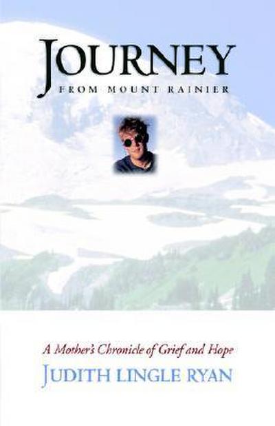Journey from Mount Rainier