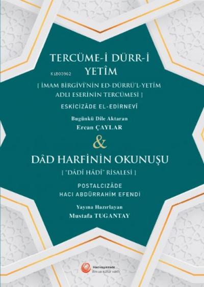 Tercüme-i Dürr-i Yetim ve Dad Harfinin Okunusu
