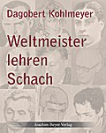 Weltmeister lehren Schach