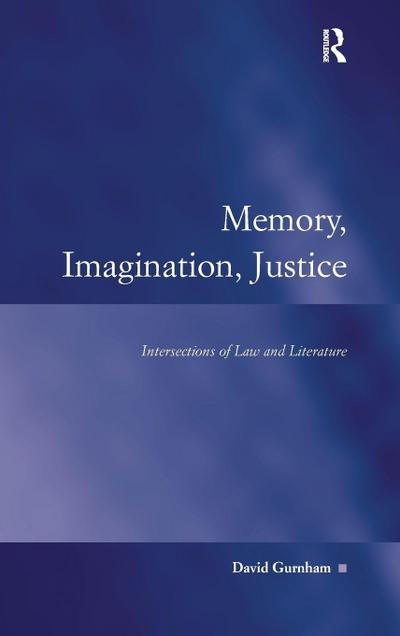 Memory, Imagination, Justice