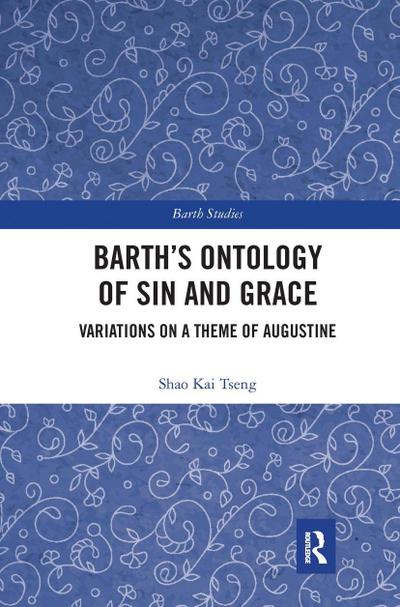 Barth’s Ontology of Sin and Grace