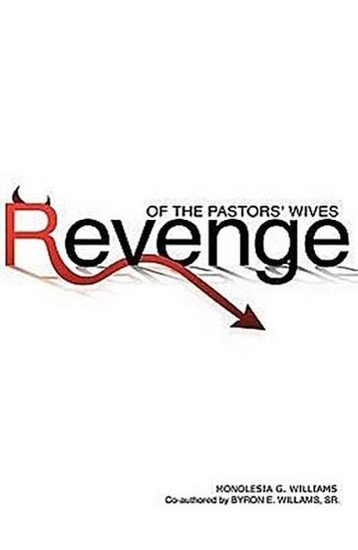 Revenge of the Pastors’ Wives