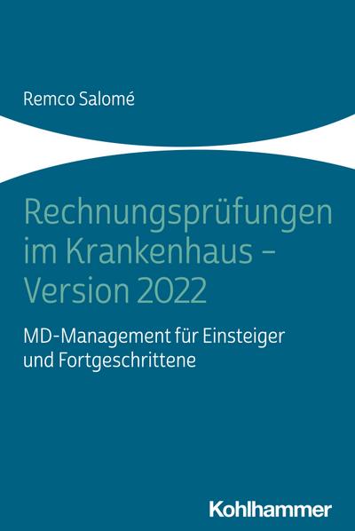 Rechnungsprüfungen im Krankenhaus - Version 2022