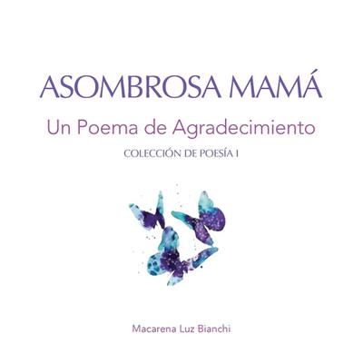 Asombrosa Mamá