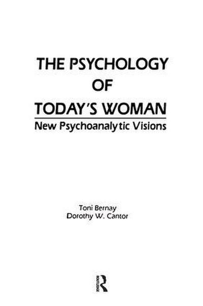 The Psychology of Today’s Woman