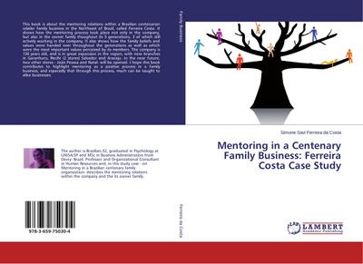 Mentoring in a Centenary Family Business: Ferreira Costa Case Study