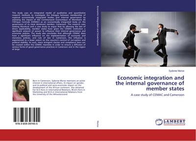 Economic integration and the internal governance of member states