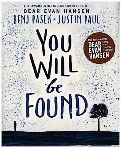 Dear Evan Hansen: You Will Be Found