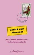 Zurück zum Absender - Wie ich die Welt verändern k