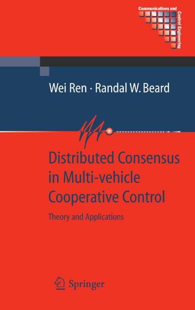 Distributed Consensus in Multi-vehicle Cooperative Control