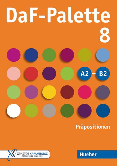 DaF-Palette 8: Präpositionen: Übungsbuch