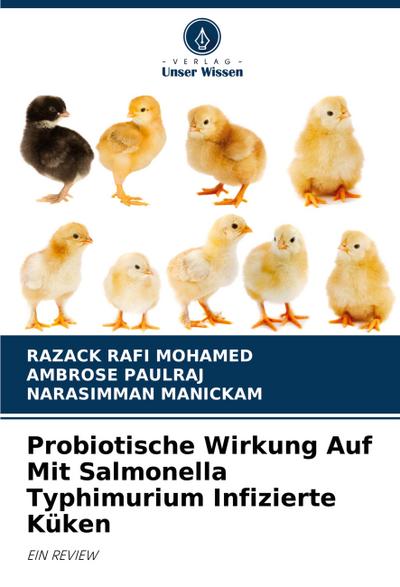Probiotische Wirkung Auf Mit Salmonella Typhimurium Infizierte Küken