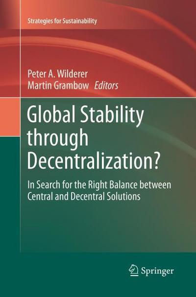 Global Stability through Decentralization?