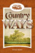Country Ways (History Comes to Life, #1)
