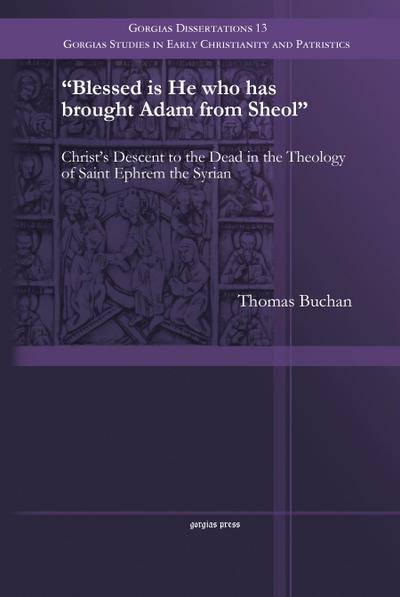 "Blessed is He who has brought Adam from Sheol"