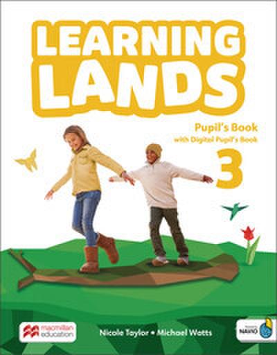 Learning Lands 3. Pupil’s Book with Digital Pupil’s Book and App