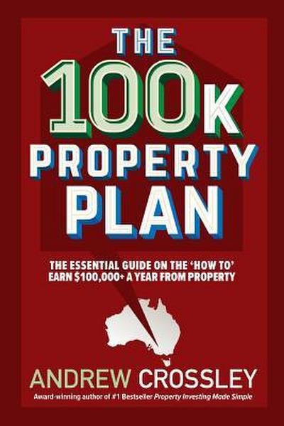 The 100k Property Plan