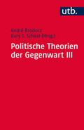Politische Theorien der Gegenwart III