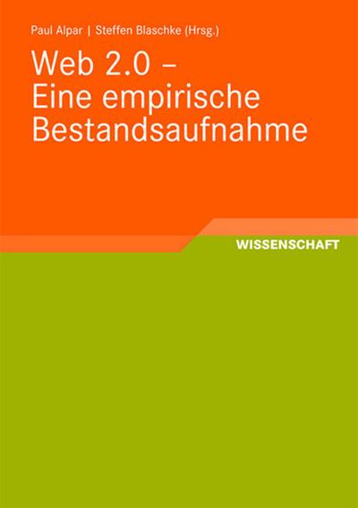 Web 2.0 - Eine empirische Bestandsaufnahme