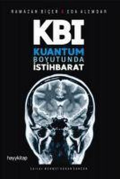 KBI - Kuantum Boyutunda Istihbarat