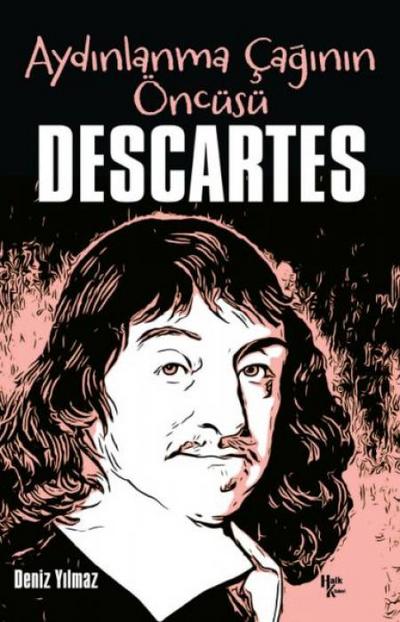 Aydinlanma Caginin Öncüsü;Descartes