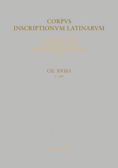 Corpus inscriptionum Latinarum. Miliaria Imperii Romani. Provinciarum Hispaniae et Britanniae Miliaria provinciae Hispaniae citerioris. Pars.1/1