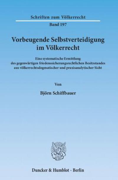 Vorbeugende Selbstverteidigung im Völkerrecht