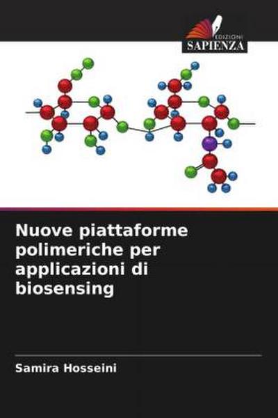 Nuove piattaforme polimeriche per applicazioni di biosensing