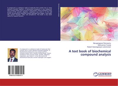A text book of biochemical compound analysis
