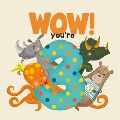 WOW! You’re Three birthday book