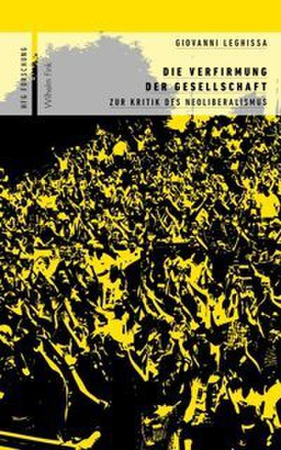Die Verfirmung der Gesellschaft
