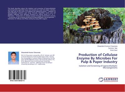Production of Cellulase Enzyme By Microbes For Pulp & Paper Industry