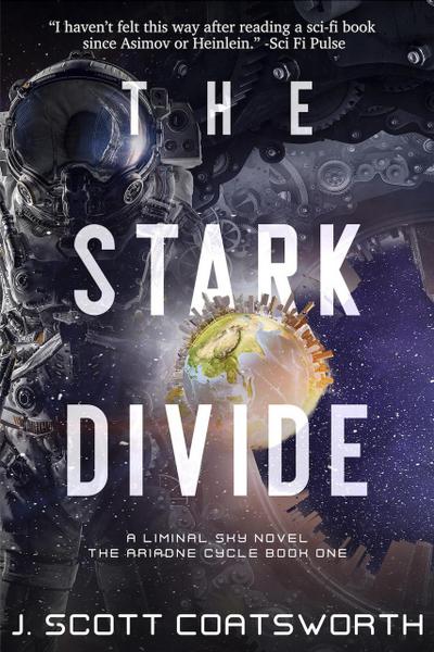 The Stark Divide (Liminal Sky: Ariadne Cycle, #1)