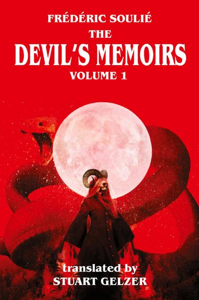 The Devil’s Memoirs Volume 1