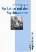 Ein Leben mit der Psychoanalyse