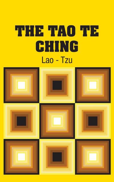 The Tao Te Ching